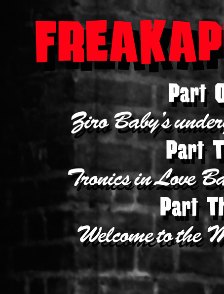 tronics/zarjaz/freakapuss history